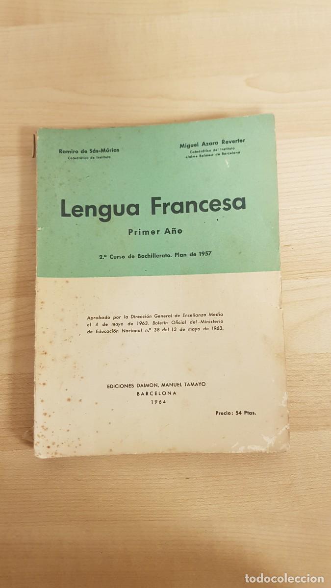 Libros: Lengua Francesa Primer A&ntilde;o Ediciones Daimon Manuel Tamayo Barcelona 1964