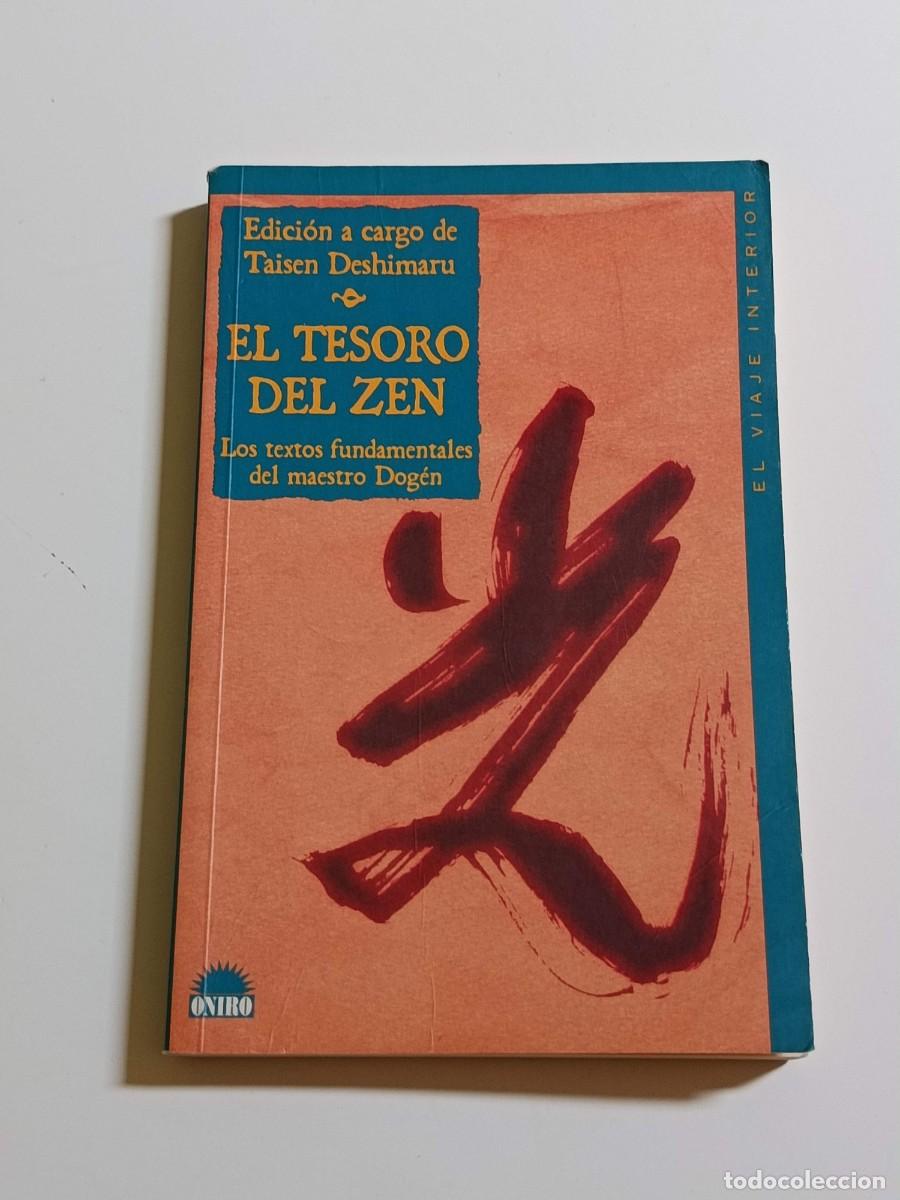 Libros: El tesoro del zen Los textos fundamentales del maestro Dogen