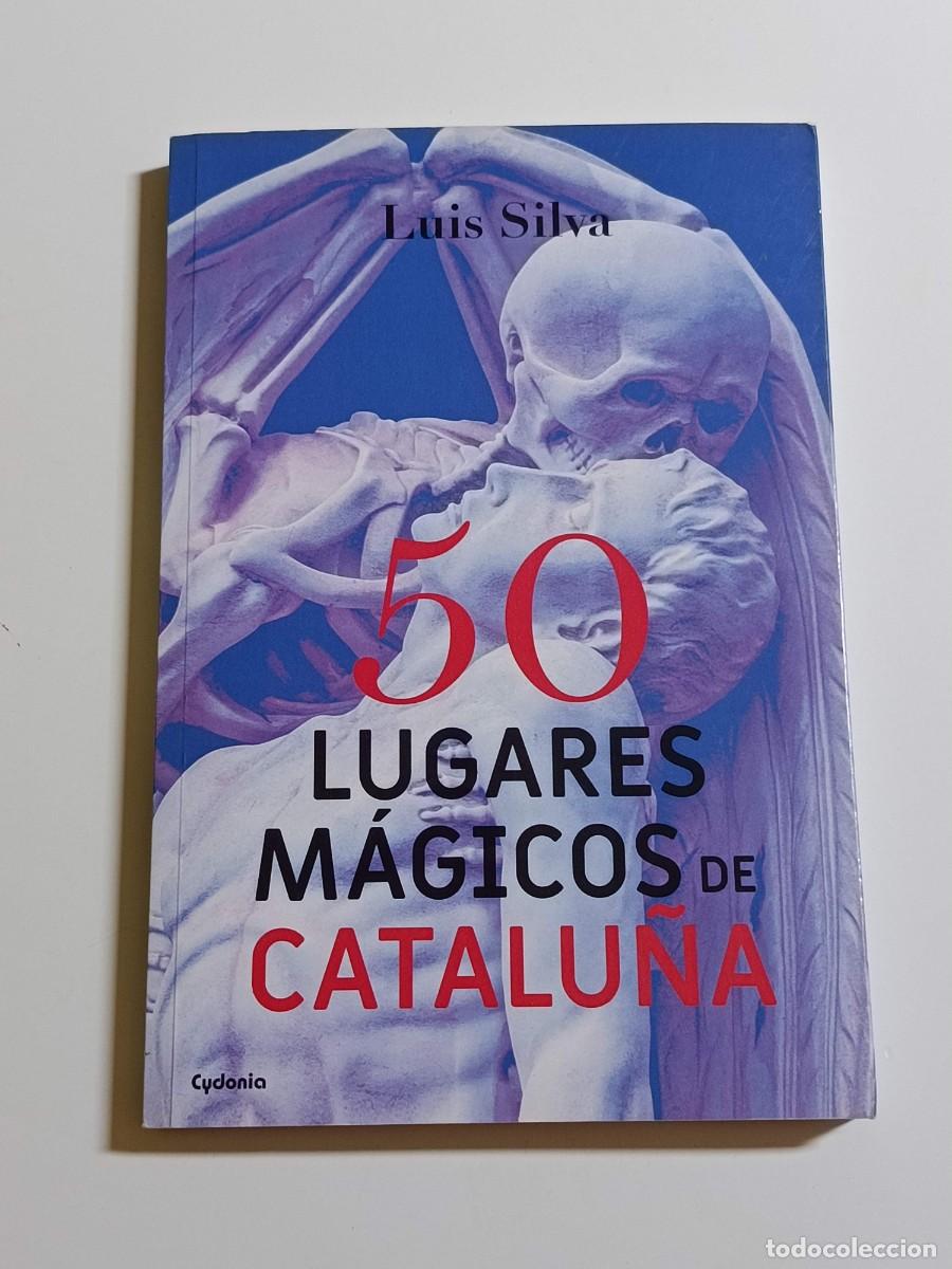 Libros: 50 lugares m&aacute;gicos de Catalu&ntilde;a