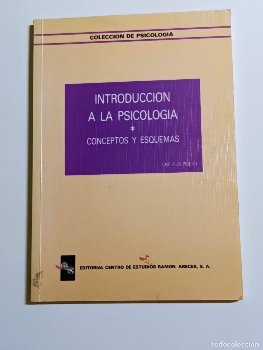 Libros: Introducci&oacute;n a la psicolog&iacute;a conceptos y esquemas