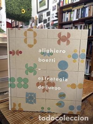 Libros: Alighiero Boetti. Estrategia de juego TRSUP Boetti, Alighiero Idioma: Espa&ntilde;ol