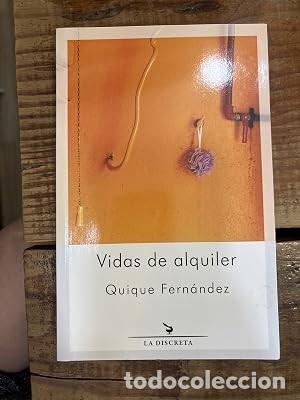 Libros: Vidas de alquiler Fern&aacute;ndez Dom&iacute;nguez, Enrique Idioma: Espa&ntilde;ol