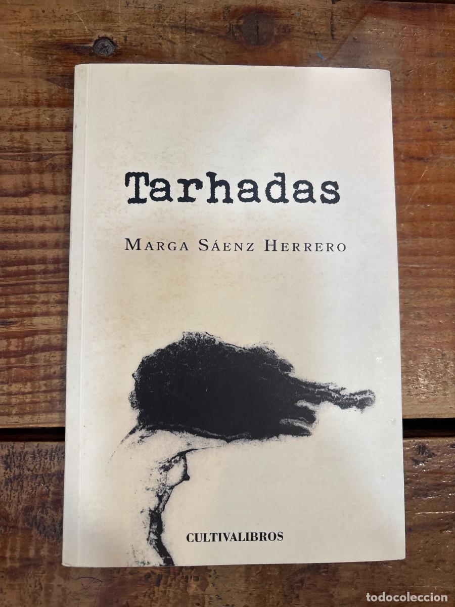 Livres: Tarhadas (Cultiva) (Spanish Edition) S&aacute;enz Herrero, Margarita