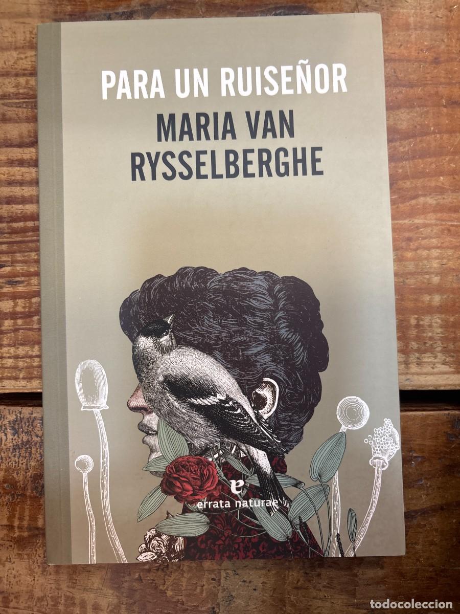 Libros: Para un ruise&ntilde;or Van Rysselberghe, Maria