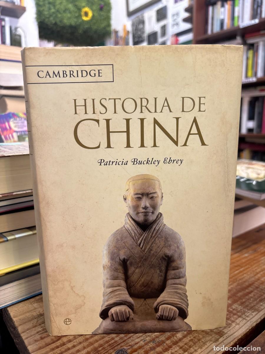Libros: Historia de China : Cambridge TRSAAA Buckley Ebrey, Patricia