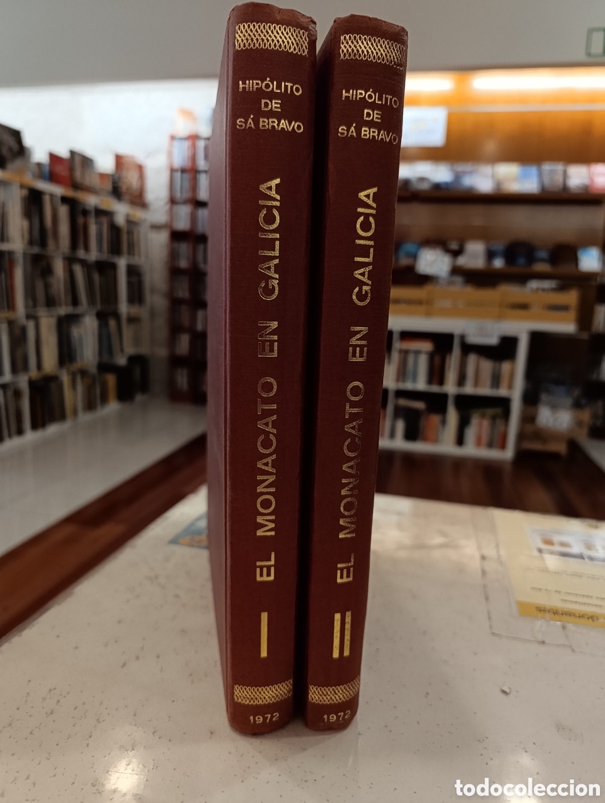 Libros: El Monacato en Galicia - 2 vols. - Hip&oacute;lito de S&aacute; Bravo - 1972 Firmado