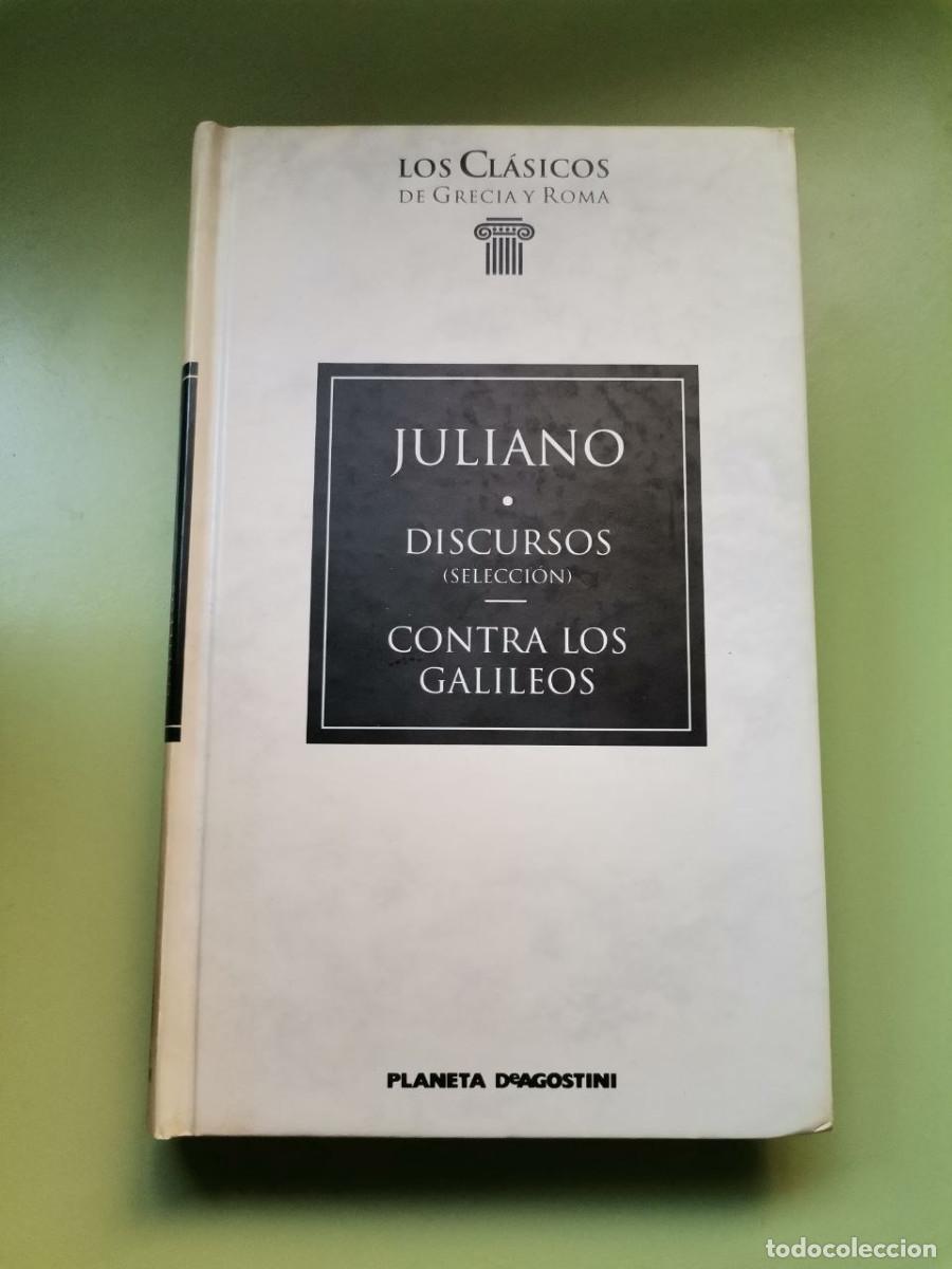 Libros: Discursos. Contra los galileos - Juliano