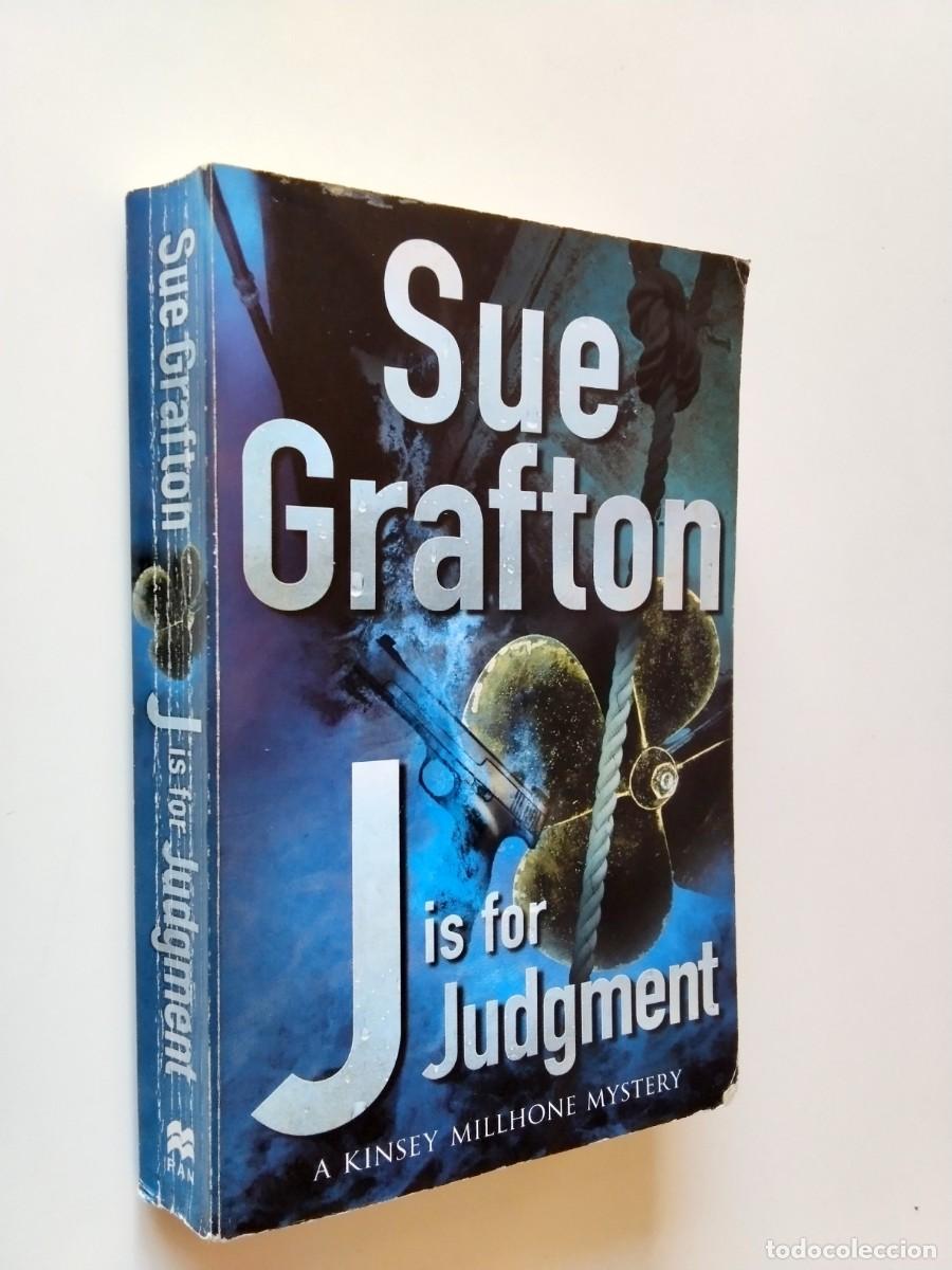 Livres: Sue Grafton - J is for Judgment (Serie Kinsey Millhon)