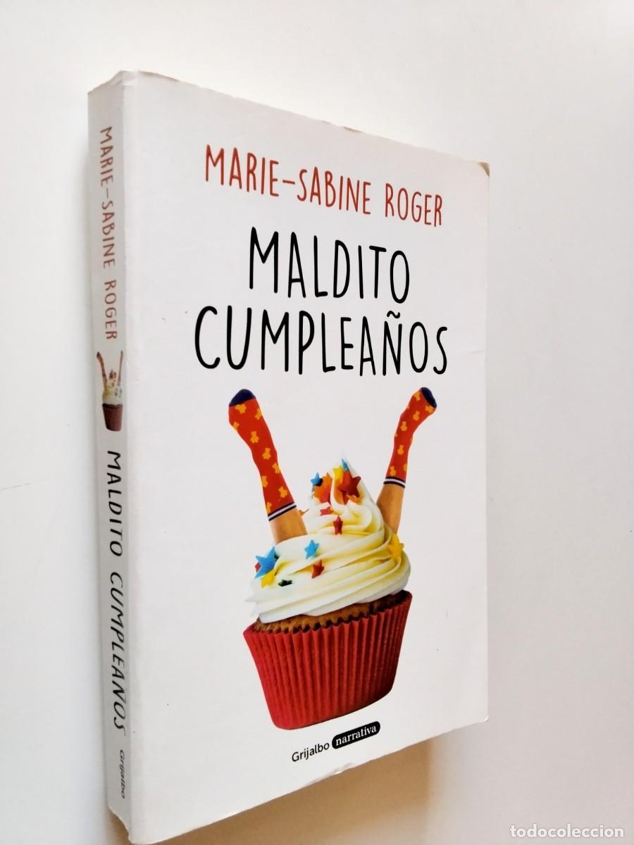 Libros: Marie-Sabine Roger - Maldito cumplea&ntilde;os