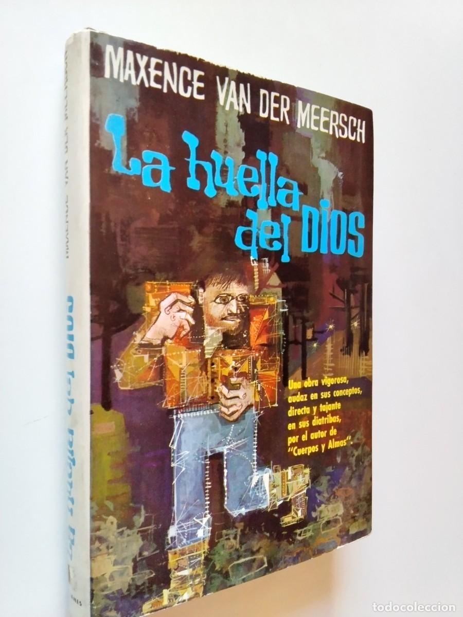 Libros: Maxence van der Meersch - La huella del dios