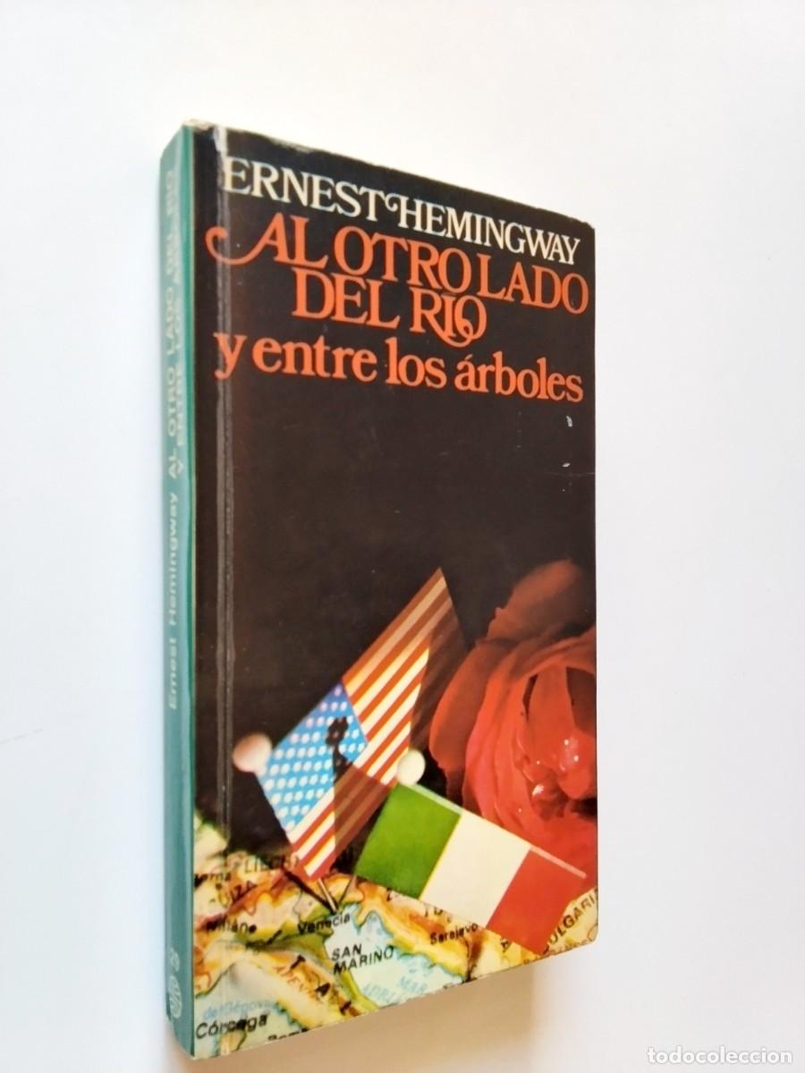 Livros em segunda m&atilde;o: Ernest Hemingway - Al otro lado del r&iacute;o y entre los &aacute;rboles
