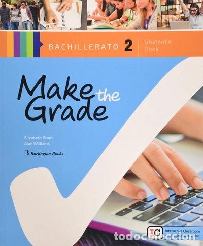 Libri di seconda mano: Make the Grade 2&ordm; Bachillerato Student's Book- 9789925301430