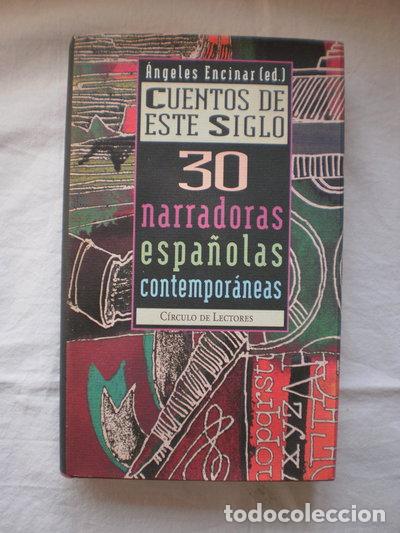 Libri di seconda mano: Cuentos de este siglo- 9788422667155