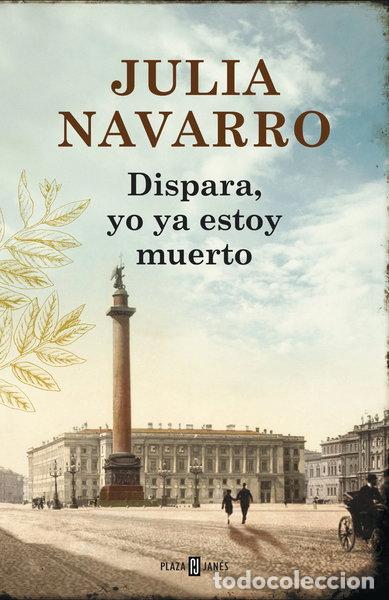 books: Dispara, yo ya estoy muerto- 9788401354694
