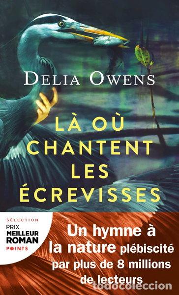 books: L&agrave; o&ugrave; chantent les &eacute;crevisses- 9782757889978