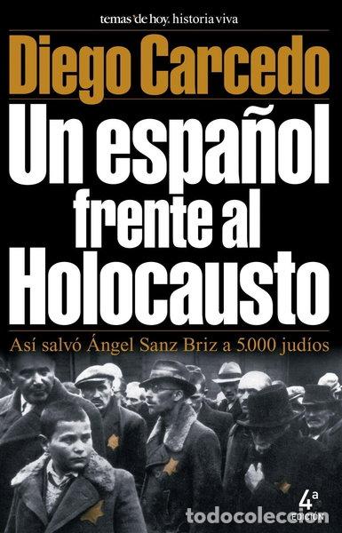books: Un espa&ntilde;ol frente al Holocausto- 9788478808489