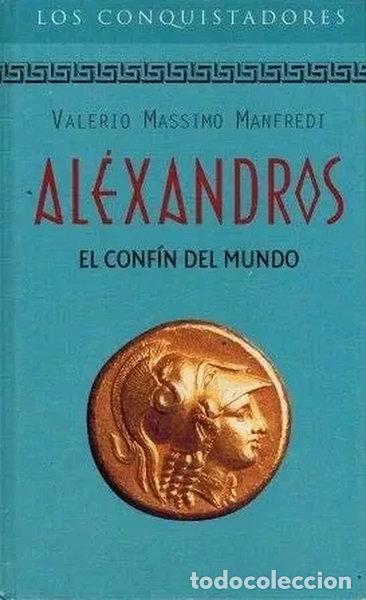 B&uuml;cher: Al&eacute;xandros. El conf&iacute;n del mundo- 9788447317172
