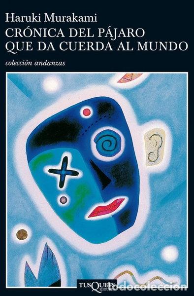 Livres: Cr&oacute;nica del p&aacute;jaro que da cuerda al mundo- 9788483101711