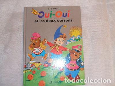 B&uuml;cher: Oui-Oui et les Deux Oursons- 9782012229952