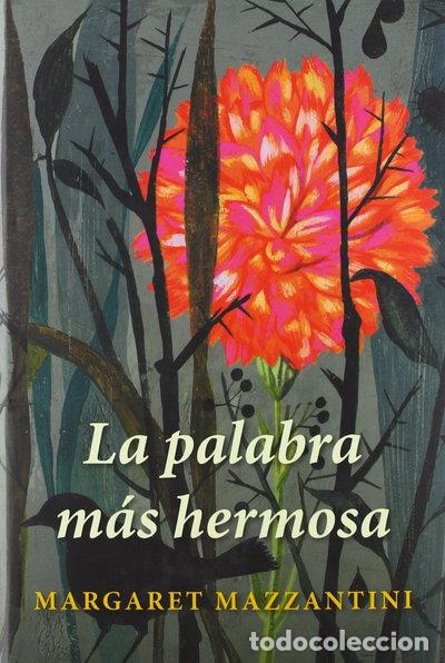 B&uuml;cher: La palabra m&aacute;s hermosa- 9788426417367
