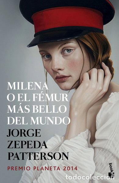 Libros: Milena o el f&eacute;mur m&aacute;s bello del mundo- 9788408142669