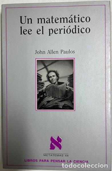 Livros em segunda m&atilde;o: Un matem&aacute;tico lee el peri&oacute;dico- 9788472239708