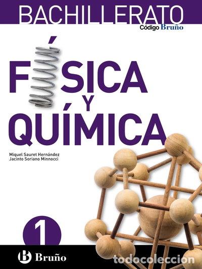 Libros: C&oacute;digo Bru&ntilde;o F&iacute;sica y Qu&iacute;mica 1 Bachillerato- 9788469609354