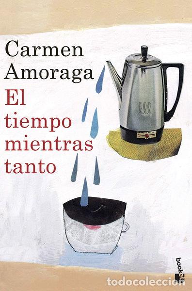 Libros: El tiempo mientras tanto- 9788408105633