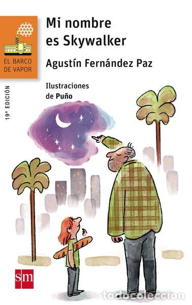 Libros: Mi nombre es Skywalker- 9788467577075