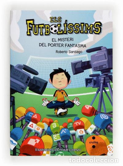 Libros: Els Futbol&iacute;ssims 3: El misteri del porter fantasma- 9788466134187