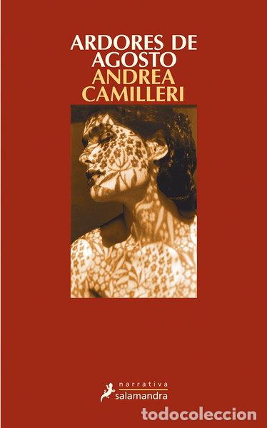 Libros: Ardores de agosto- 9788498382143