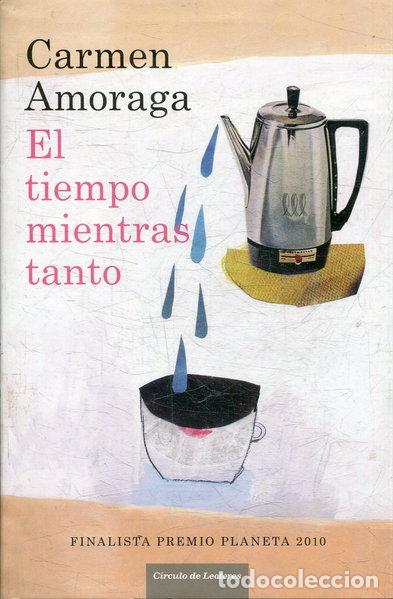 Libros: El tiempo mientras tanto- 9788467241051