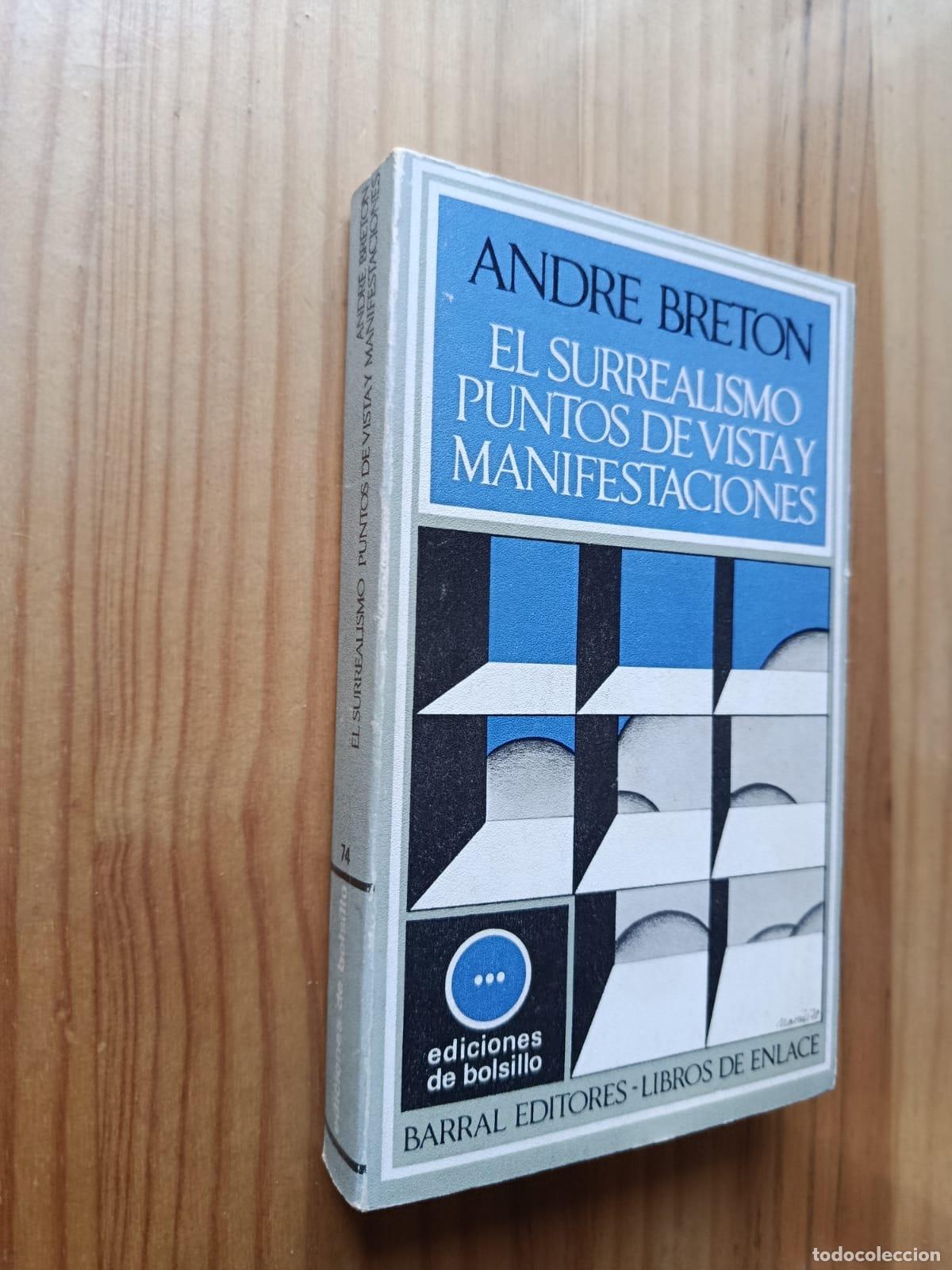 Livros em segunda m&atilde;o: EL SURREALISMO, PUNTOS DE VISTA Y MANIFESTACIONES - ANDR&Eacute; BRETON