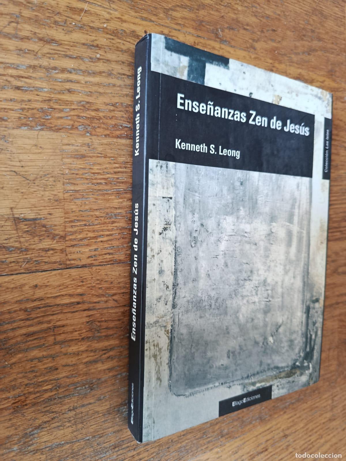 B&uuml;cher: LAS ENSE&Ntilde;ANZAS ZEN DE JES&Uacute;S - KENNETH LEONG