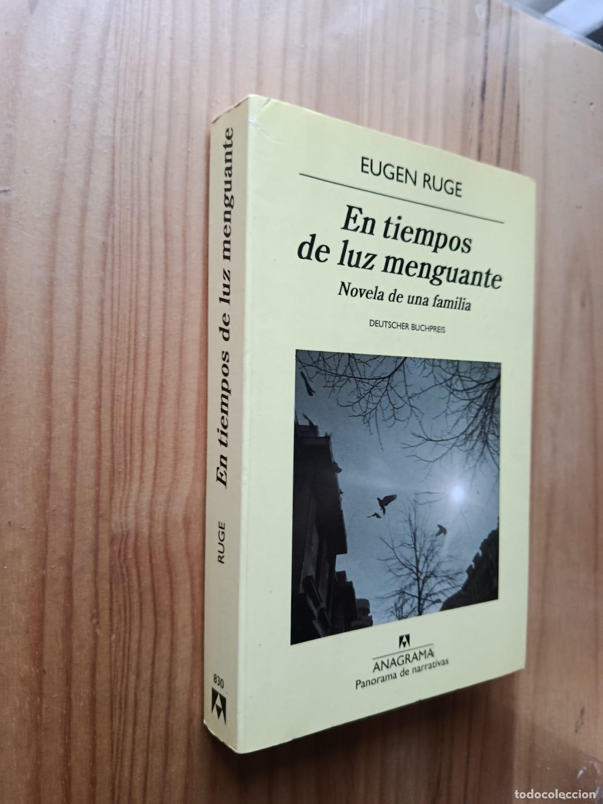 Livres: En tiempos de luz menguante Novela de una familia - EUGENE RUGE