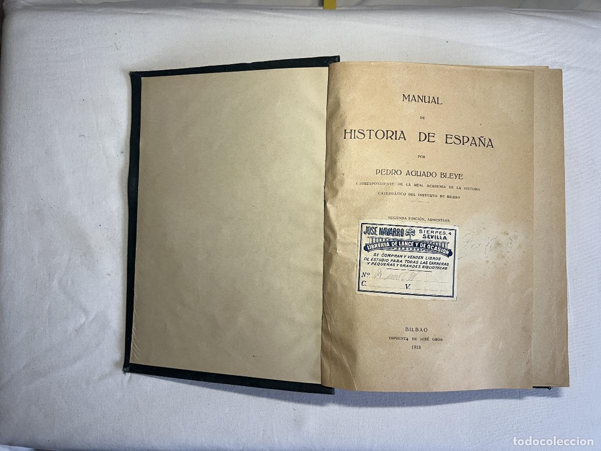 Libros: Manual de Historia de Espa&ntilde;a Tomo II - Aguado Bleye - Pedro Aguado Bleye