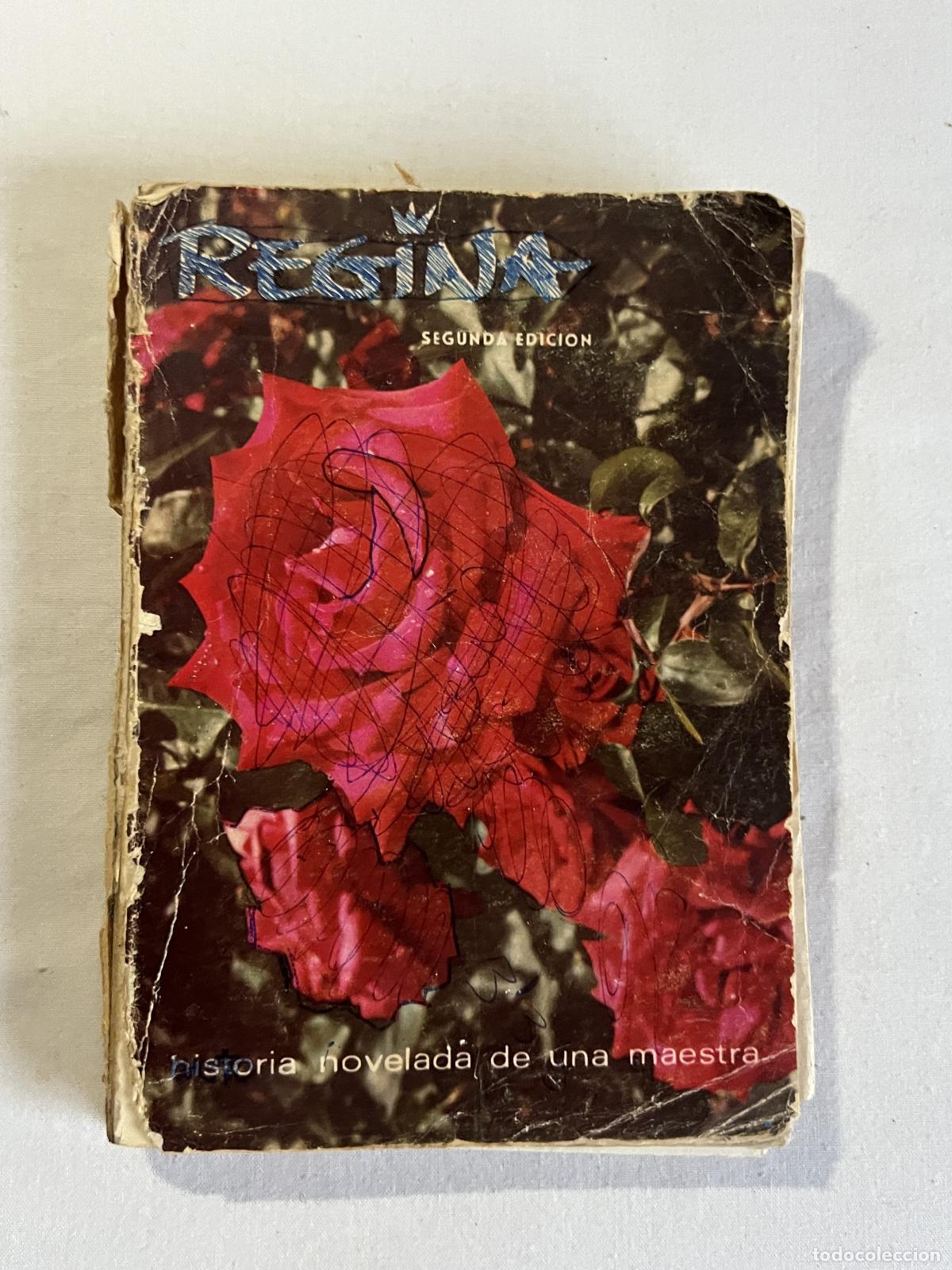 Libros: Regina - ejemplar dedicado y firmado por la autora - Dolores R. de Caballero