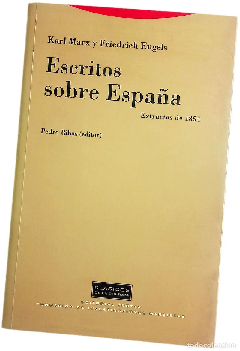 Libros: Escritos sobre Espa&ntilde;a - Marx, Karl; Engels, Friedrich; Ribas, Pedro