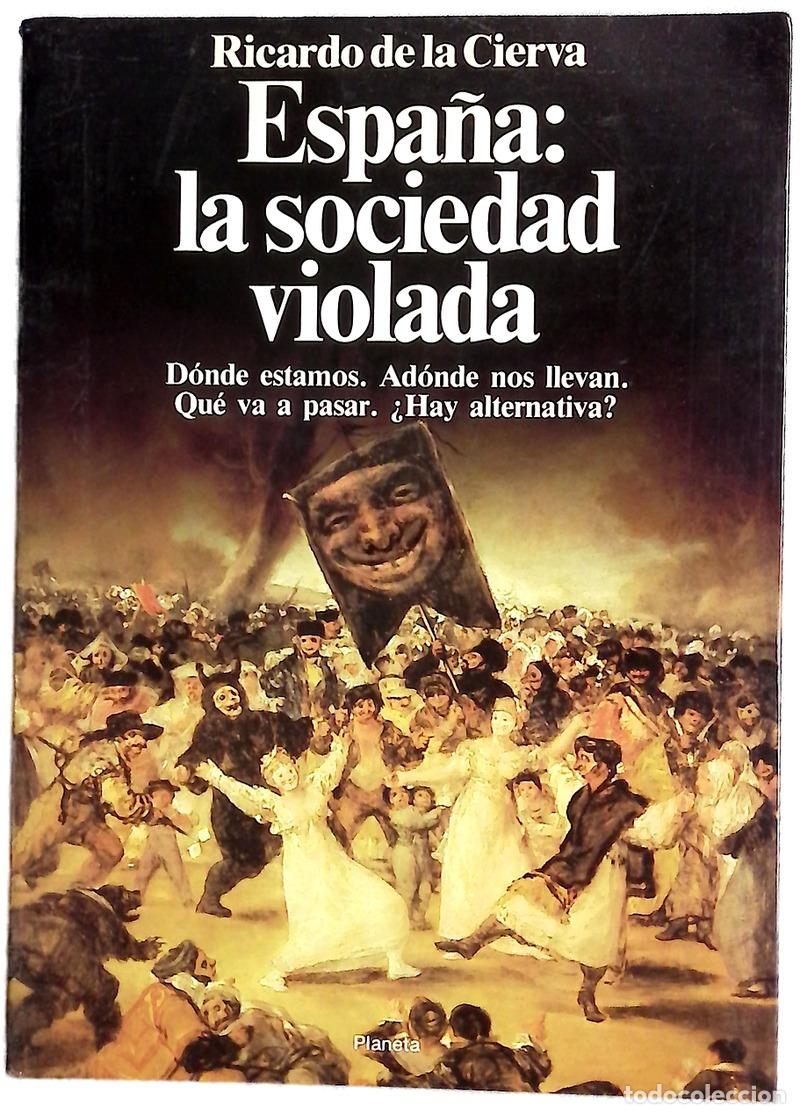 B&uuml;cher: Espa&ntilde;a, la sociedad violada
