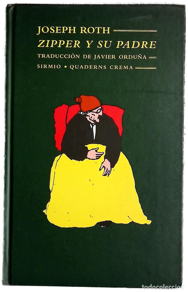 Libros: Zipper y su padre - Roth, Joseph