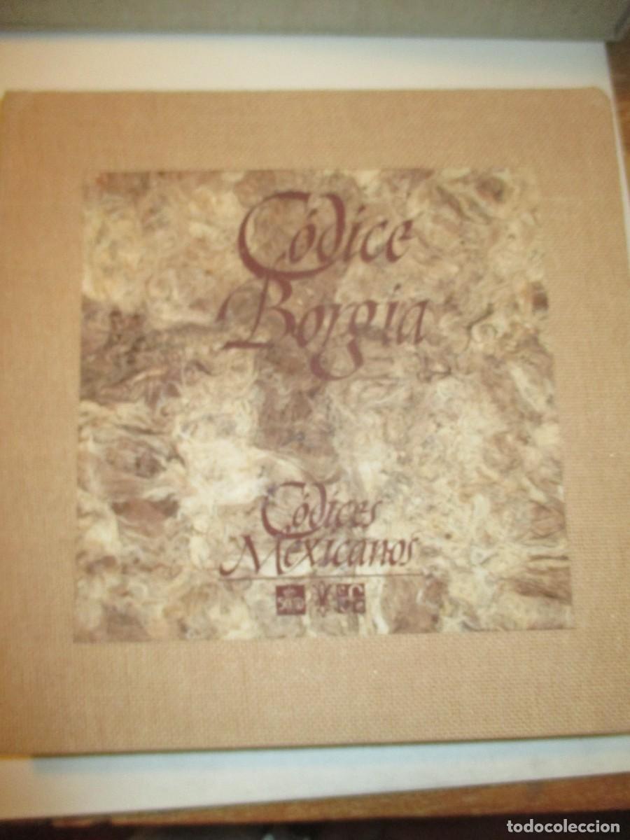 Libros: C&Oacute;DICE BORGIA ( P.F. Messicano 1)(Facsimil + estudio) W41470