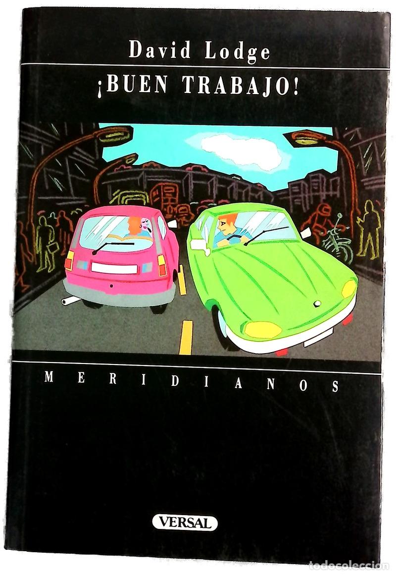 Libros: &iexcl;Buen trabajo! - Lodge, David; Riambau, Esteve