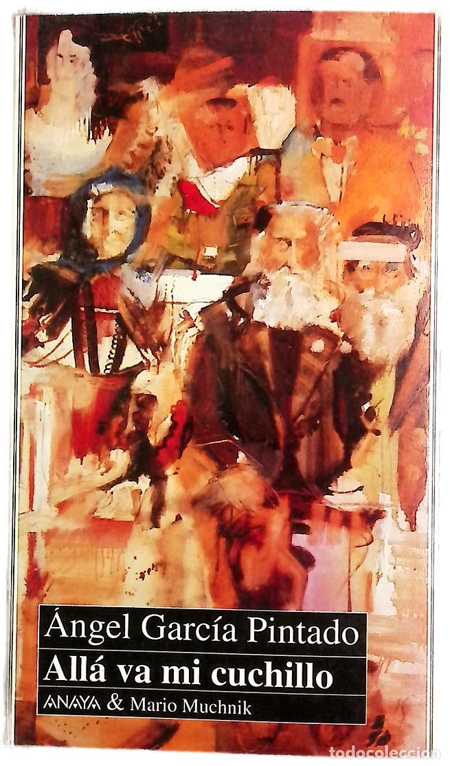 books: All&aacute; va mi cuchillo - Garc&iacute;a Pintado, &Aacute;ngel