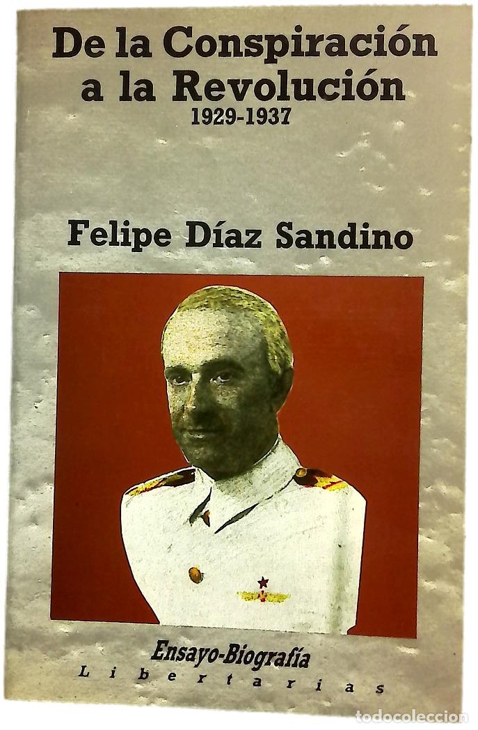 Libros: De la conspiraci&oacute;n a la revoluci&oacute;n, 1929-1937