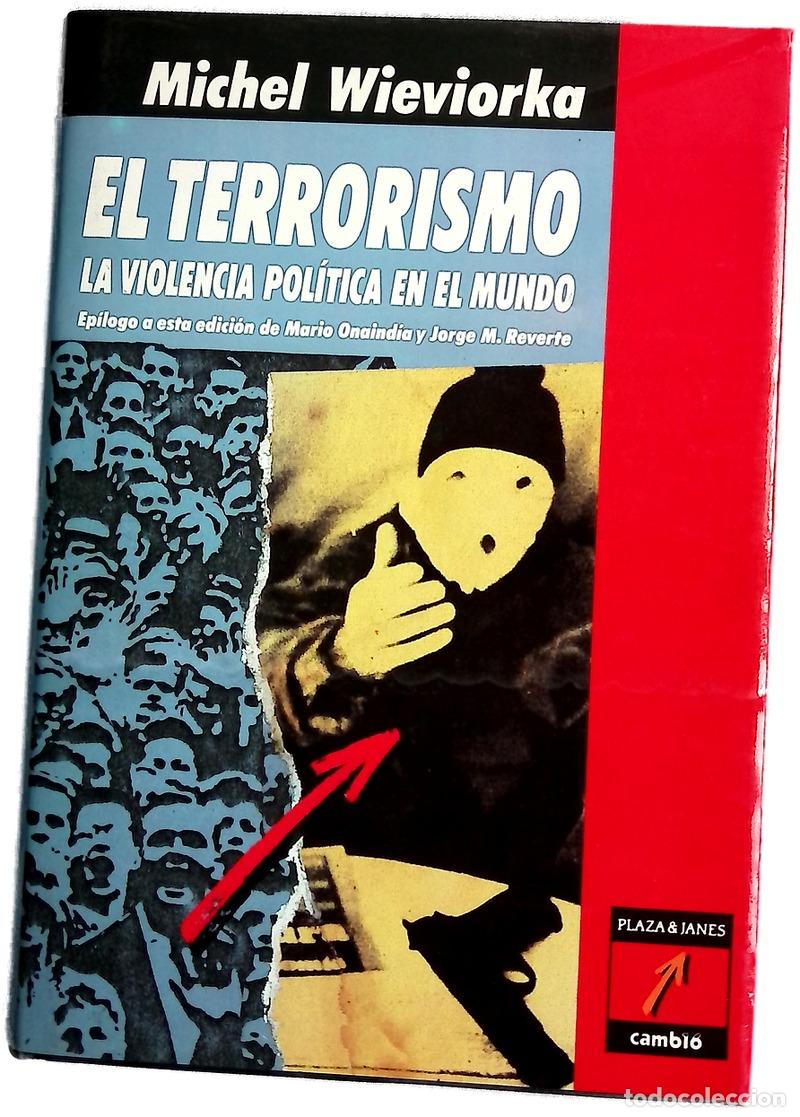 Libros: El terrorismo la violencia pol&iacute;tica en el mundo