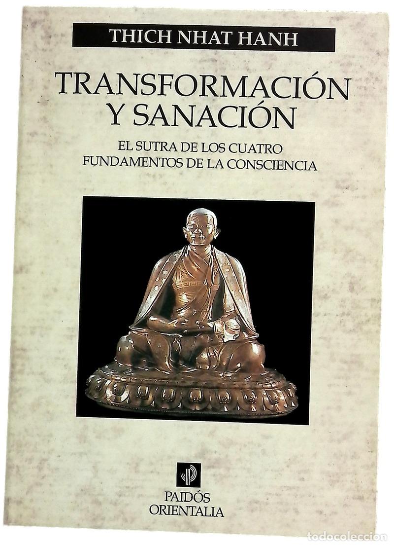 Libros: Transformaci&oacute;n y sanaci&oacute;n el Sutra de los cuatro fundamentos de la conciencia