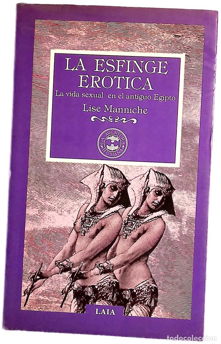 Libros: La esfinge erotica - Manniche, Lise