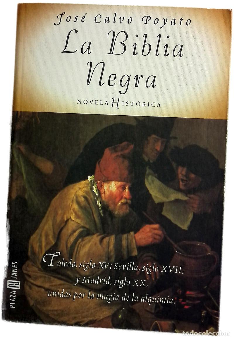 Libros: La biblia negra - Calvo Poyato, Jos&eacute;