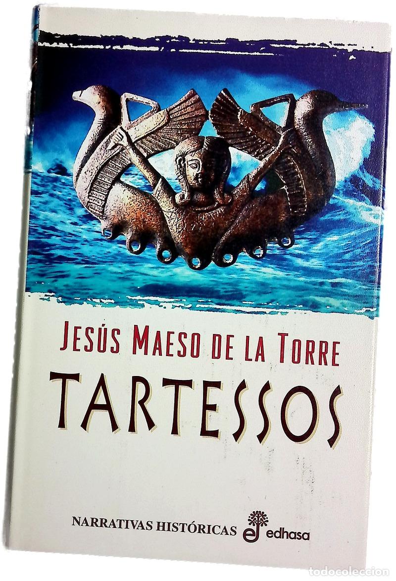 Libros: Tartessos - Maeso de la Torre, Jes&uacute;s