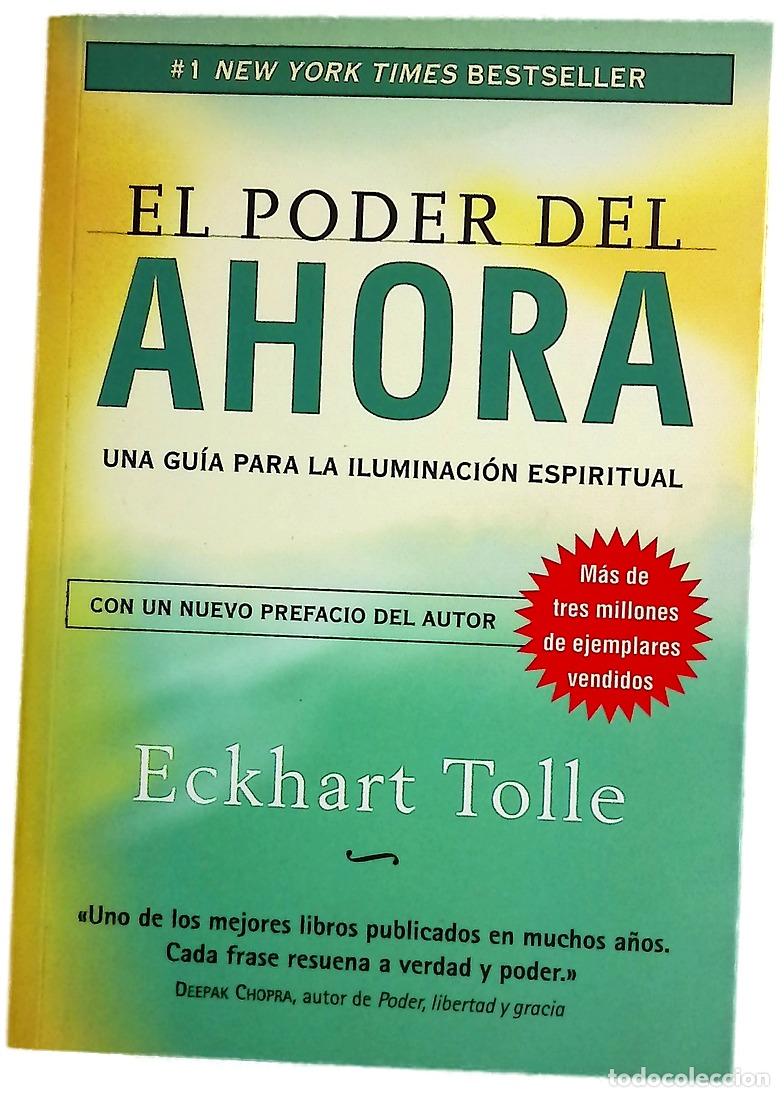 Libros: El poder del ahora : un camino hacia la realizaci&oacute;n espiritual